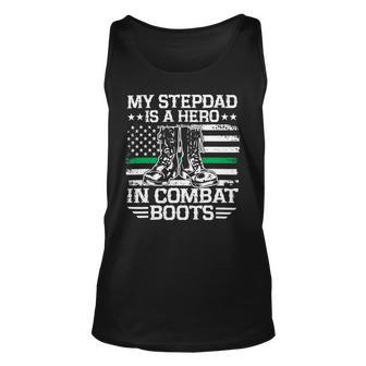 My Stepdad Is A Hero In Combat Boots 684 Shirt Unisex Tank Top | Favorety CA