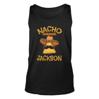 Nacho Average Jackson Personalized Name Funny Taco Unisex Tank Top | Mazezy