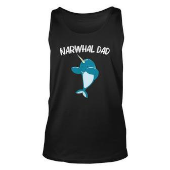 Narwhal For Dad Father Narwhale Sea Unicorn Fish Whale Tank Top | Mazezy