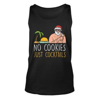No Cookies Just Cocktails Santa Beach Christmas In July Xmas Unisex Tank Top - Thegiftio UK
