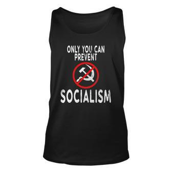 Only You Can Prevent Socialism Funny Trump Supporters Gift Unisex Tank Top | Mazezy