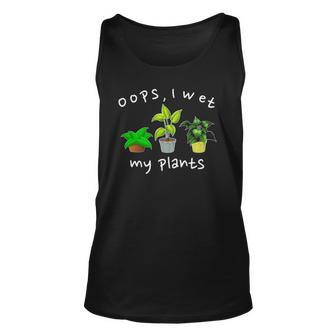 Oops I Wet My Plants Funny Plant Based Joke Gardeners Unisex Tank Top | Mazezy CA