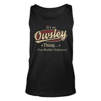 Owsley Shirt Personalized Name Gifts T Shirt Name Print T Shirts Shirts With Name Owsley Unisex Tank Top - Seseable
