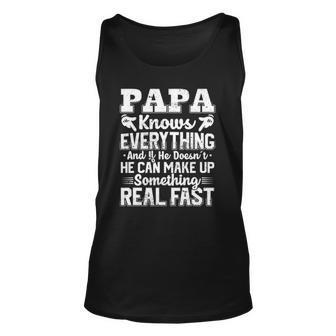 Papa Knows Everything Cool Dad Mens Fathers Day Unisex Tank Top