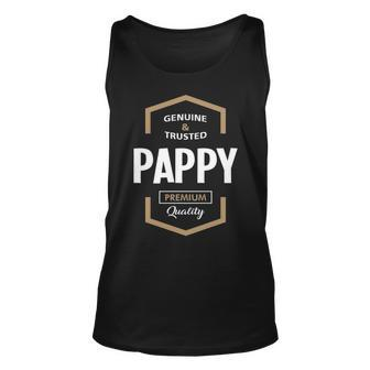 Pappy Grandpa Gift Genuine Trusted Pappy Premium Quality Unisex Tank Top - Seseable