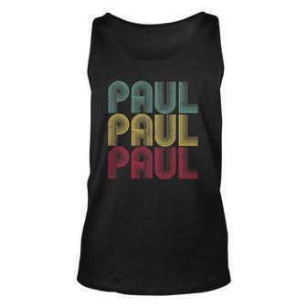 Paul Name Vintage Retro Personalized 70S 80S Gift Unisex Tank Top | Mazezy