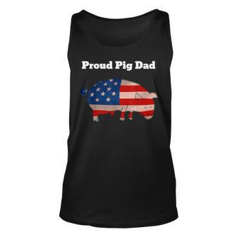 Pig 4Th Of July Cute Pig Lovers T |Proud Pig Dad Unisex Tank Top - Seseable