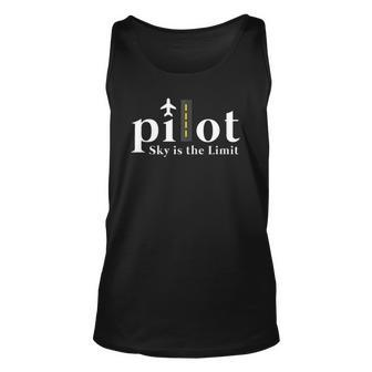 Pilot Sky Is The Limit Funny Plane Pilot Aircraft Lover Unisex Tank Top | Mazezy CA