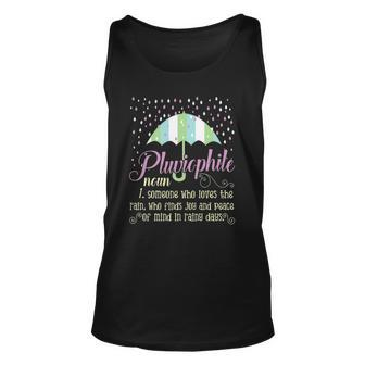 Pluviophile Definition Rainy Days And Rain Lover Unisex Tank Top | Mazezy