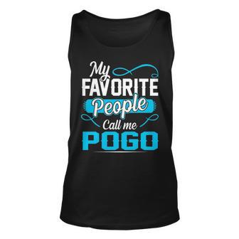 Pogo Grandpa Gift My Favorite People Call Me Pogo V2 Unisex Tank Top - Seseable