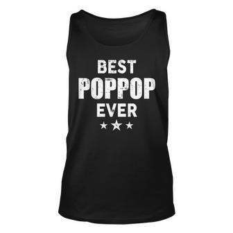 Poppop Grandpa Gift Best Poppop Ever Unisex Tank Top - Seseable