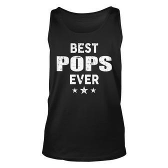 Pops Grandpa Gift Best Pops Ever Unisex Tank Top - Seseable