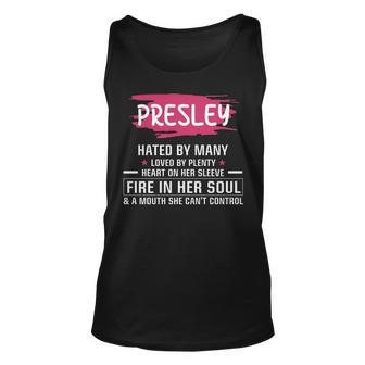 Presley Name Gift Presley Hated By Many Loved By Plenty Heart On Her Sleeve Unisex Tank Top - Seseable