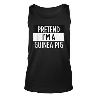 Pretend Im A Guinea Pig - Funny Costume Unisex Tank Top - Thegiftio UK