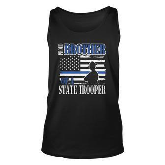 Proud Brother Of A State Police Officer Unisex Tank Top | Mazezy