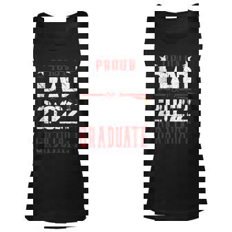 Proud Dad Of 2022 College Graduate Senior Daddy Graduation Unisex Tank Top - Thegiftio