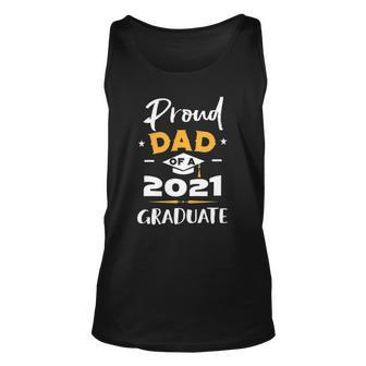 Proud Dad Of A Class Of 2021 Graduate Class Of 21 Ver2 Unisex Tank Top | Mazezy