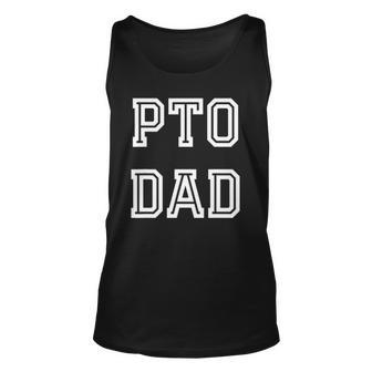 Pto Dad School Volunteer Fathers Day Unisex Tank Top | Mazezy