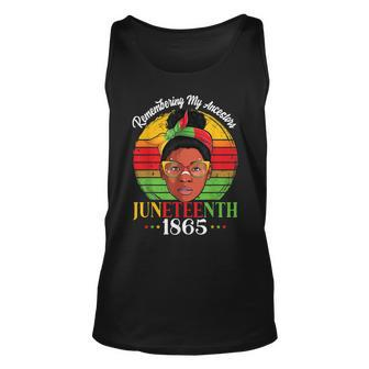 Remembering My Ancestors Juneteenth 1865 Independence Day Unisex Tank Top | Mazezy DE