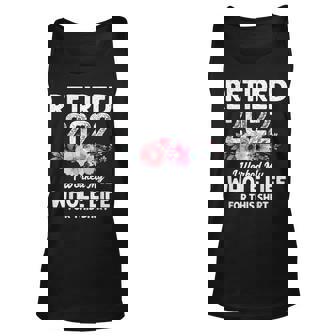 Retirement I Worked My Whole Life For This Retired Unisex Tank Top - Thegiftio