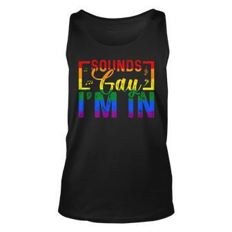 Sounds Gay Im In Funny Rainbow Sunglasses Lgbt Pride Unisex Tank Top - Seseable