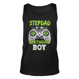 Stepdad Of The Birthday Boy Game Unisex Tank Top | Seseable FR