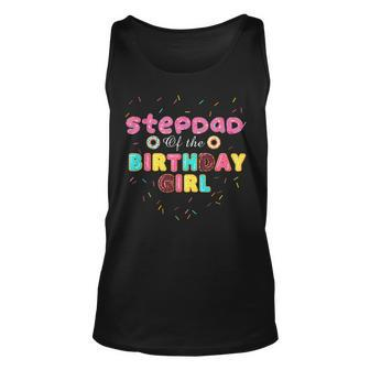 Stepdad Of The Birthday Girl Funny Donut Birthday Unisex Tank Top - Seseable