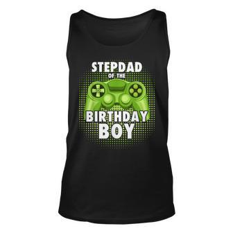 Stepdad Of The Gamer Boy Matching Video Game Birthday Unisex Tank Top - Seseable