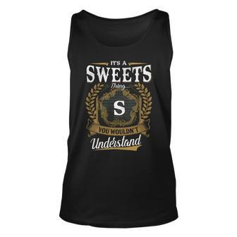 Sweets Blood Runs Through My Veins Name V2 Unisex Tank Top - Monsterry AU