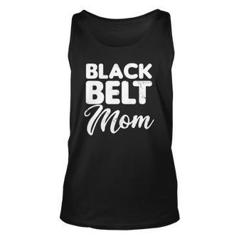 Taekwondo Mom Design Black Belt Mother Gift Unisex Tank Top | Mazezy