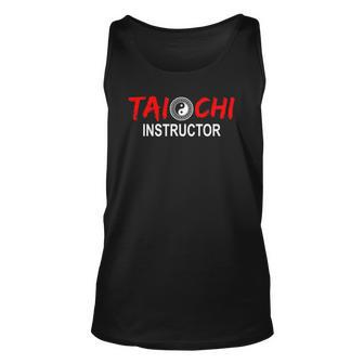 Tai Chi Trainer Tai Chi Teacher Tai Chi Instructor Tai Chi Unisex Tank Top | Mazezy