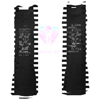 You Taught Me Many Things In Life Except How To Get Through Life With You Tank Top | Mazezy