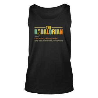 The Dadalorian Like A Dad Just Way Cooler Essential Unisex Tank Top | Mazezy