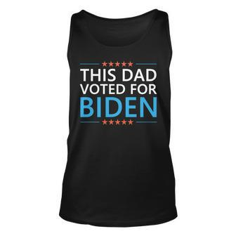 This Dad Voted For Biden Funny Fathers Day Quote 4Th Of July Unisex Tank Top - Seseable