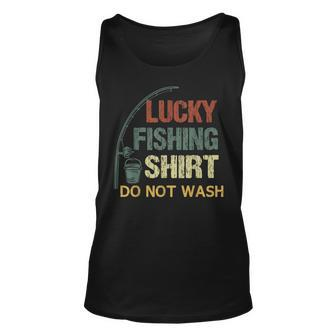 This Is My Lucky Fishing Do Not Wash Funny Fisherman Unisex Tank Top - Seseable