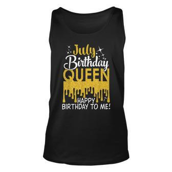 This Queen Was Born In July Happy Birthday To Me July Queen Unisex Tank Top - Seseable