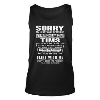 Tims Name Gift Sorry My Heart Only Beats For Tims Unisex Tank Top - Seseable