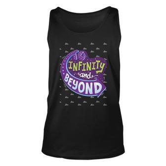 To Infinity And Beyond 491 Trending Shirt Unisex Tank Top | Favorety CA