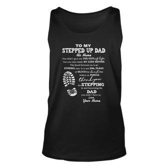 To My Stepped Up Dad His Name Unisex Tank Top | Mazezy UK