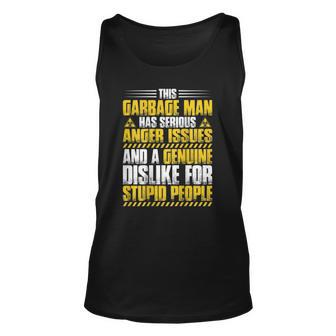 Trashman Anger Issues Garbage Man Unisex Tank Top | Mazezy