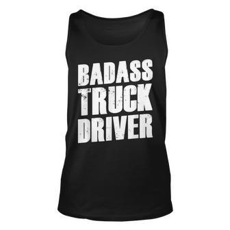 Truck Driver - Funny Big Trucking Trucker Unisex Tank Top - Seseable