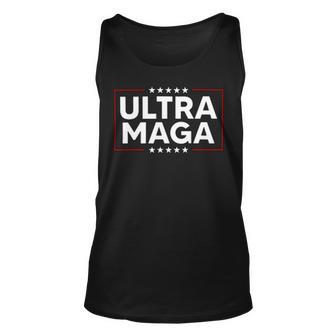 Ultra Maga Ultra Maga Funny Ultra Maga 2024 Ultra Maga And Proud Of Itultra Maga Proud V4 Unisex Tank Top | Favorety UK