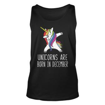 Unicorns Are Born In December Unisex Tank Top - Seseable