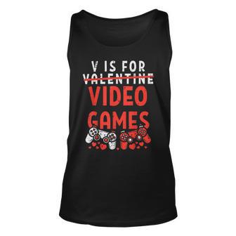 V Is For Video Games Funny Valentines Day Gamer Boy 583 Trending Shirt Unisex Tank Top | Favorety CA