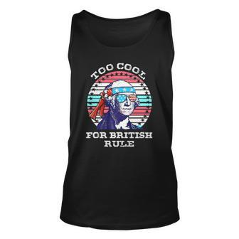Vintage George Washington Too Cool For British Rule Unisex Tank Top | Mazezy