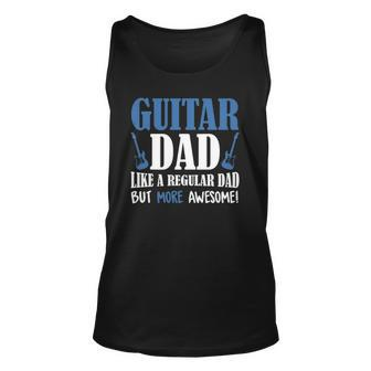 Vintage Guitar Dad More Awesome Guitar Lover Fathers Day Unisex Tank Top | Mazezy