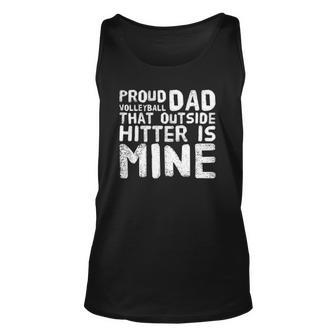 Volleyball Dad Of Outside Hitter Fathers Day Gift Unisex Tank Top | Mazezy