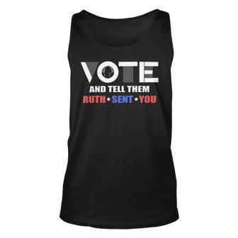 Vote Tell Them Ruth Sent You 32 Shirt Unisex Tank Top | Favorety UK