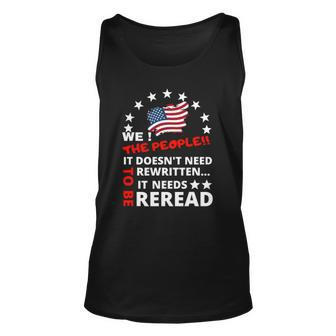 We The People It Doesnt Need To Be Rewritten 4Th Of July Unisex Tank Top | Mazezy