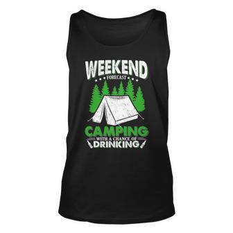 Weekend Forecast Camping With A Chance Of Drinking Funny Unisex Tank Top | Favorety AU